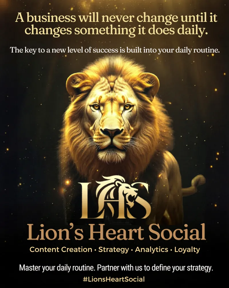 Post with a golden lion and the LHS monogram: “A business will never change until it changes something it does daily.”