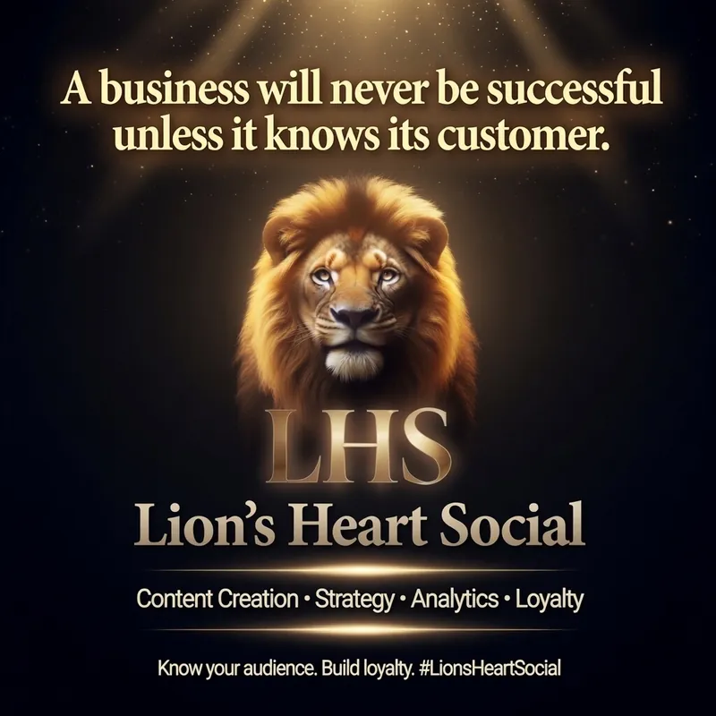 Post with a golden lion: “A business will never be successful unless it knows its customer.”